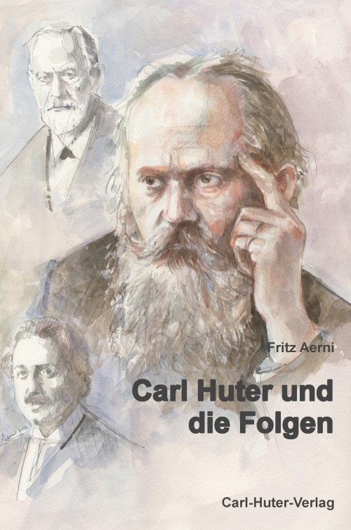 Carl Huter und die Folgen